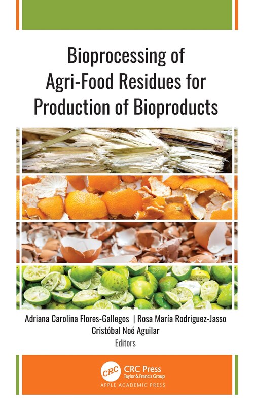 Couverture_Bioprocessing of Agri-Food Residues for Production of Bioproducts