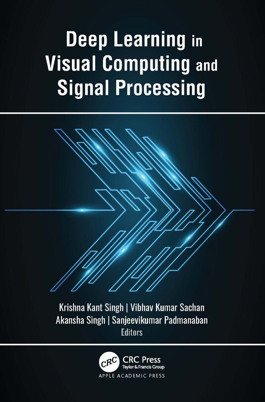 Couverture_Deep Learning in Visual Computing and Signal Processing