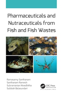 Couverture_Pharmaceuticals and Nutraceuticals from Fish and Fish Wastes