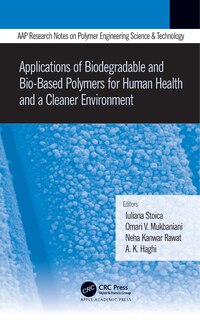 Front cover_Applications of Biodegradable and Bio-Based Polymers for Human Health and a Cleaner Environment