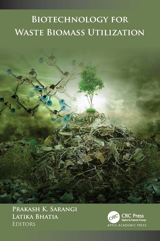 Front cover_Biotechnology for Waste Biomass Utilization