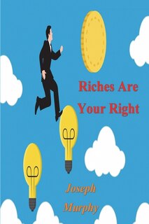 Front cover_Riches Are Your Right
