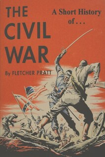 Front cover_A Short History of the Civil War
