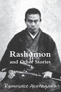 Front cover_Rashomon And Other Stories