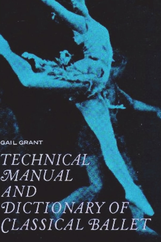 Front cover_Technical Manual and Dictionary of Classical Ballet
