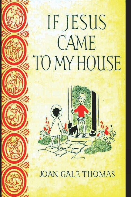 Front cover_If Jesus Came to My House