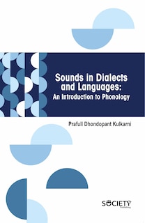 Front cover_Sounds in dialects and languages: An introduction to phonology