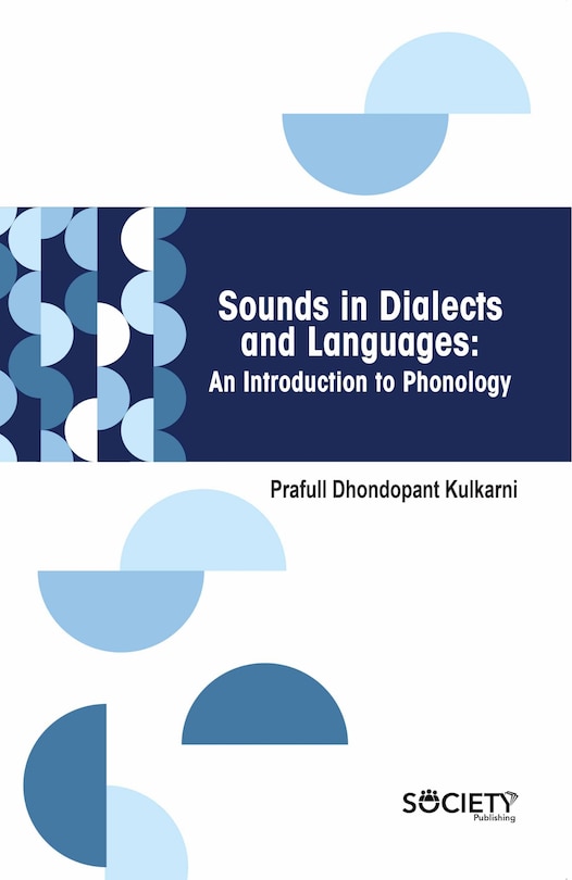 Front cover_Sounds in dialects and languages: An introduction to phonology