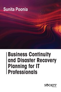 Couverture_Business Continuity and Disaster Recovery Planning for IT Professionals