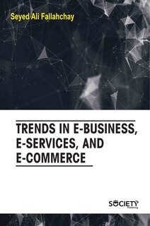 Front cover_Trends in e-business, e-services, and e-commerce