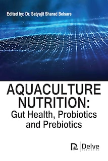 Front cover_Aquaculture nutrition: Gut health, probiotics and prebiotics