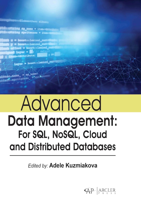 Front cover_Advanced data management: For SQL, NoSQL, cloud and distributed databases