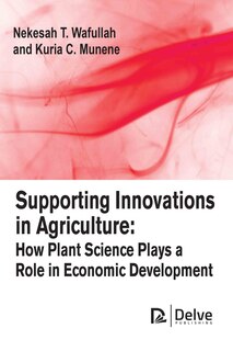 Couverture_Supporting innovations in agriculture: How plant science plays a role in economic development