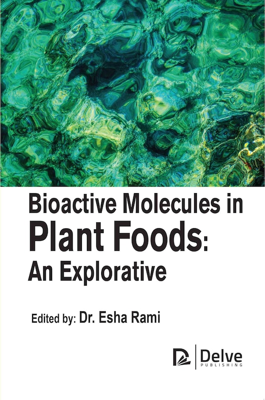 Couverture_Bioactive molecules in plant foods: An explorative
