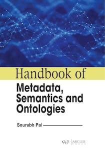 Couverture_Handbook of metadata, semantics and ontologies