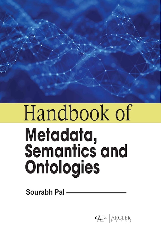 Couverture_Handbook of metadata, semantics and ontologies