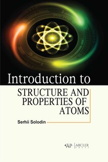 Front cover_Introduction to Structure and Properties of Atoms