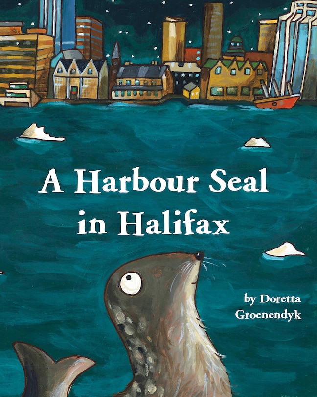 Front cover_A Harbour Seal in Halifax (pb)