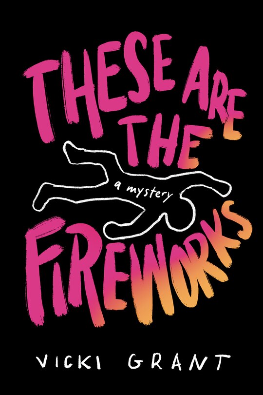 Front cover_These Are the Fireworks