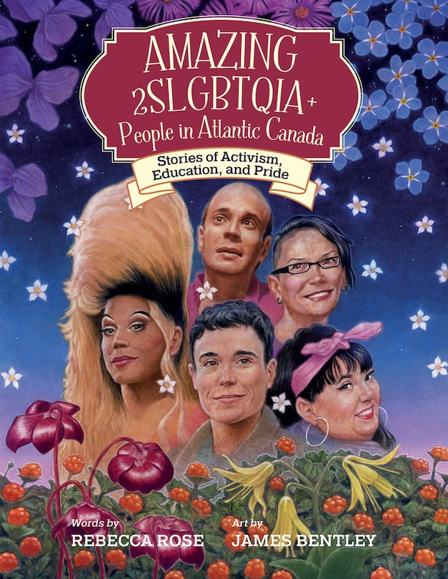 Front cover_Amazing 2SLGBTQIA+ People in Atlantic Canada