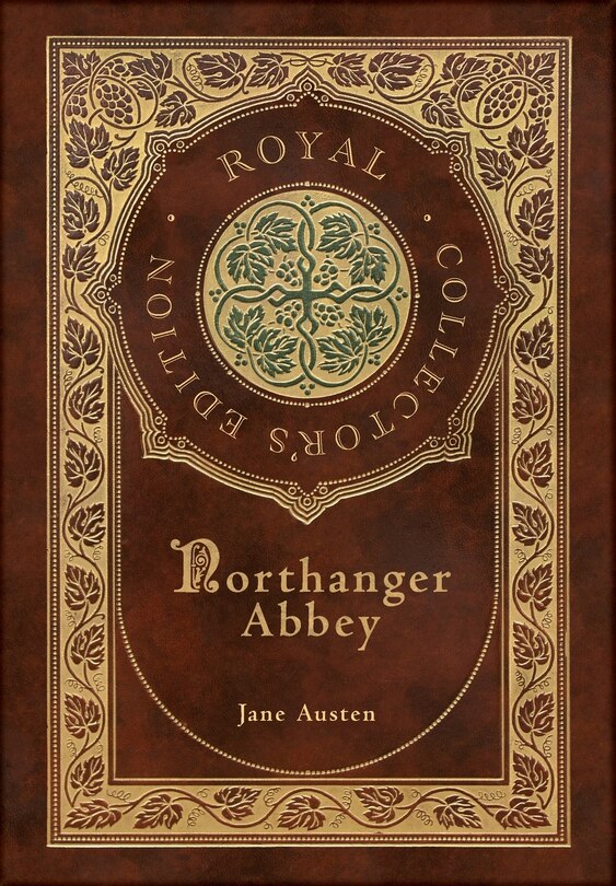 Front cover_Northanger Abbey (Royal Collector's Edition) (Case Laminate Hardcover with Jacket)