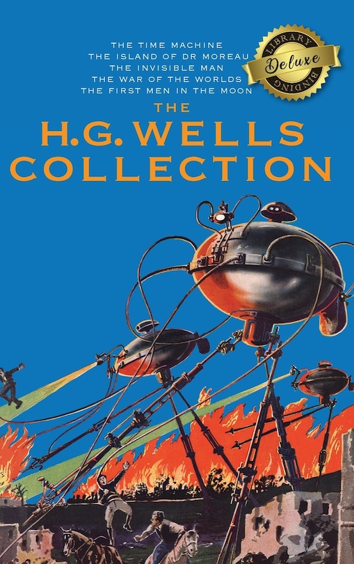 Couverture_The H. G. Wells Collection (5 Books in 1) The Time Machine, The Island of Doctor Moreau, The Invisible Man, The War of the Worlds, The First Men in the Moon (Deluxe Library Binding)
