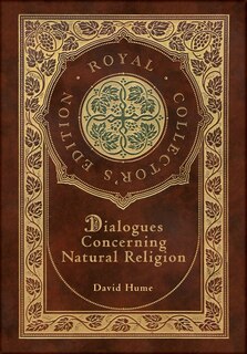 Couverture_Dialogues Concerning Natural Religion (royal Collector's Edition) (case Laminate Hardcover With Jacket)