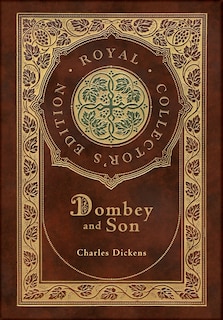 Front cover_Dombey and Son (Royal Collector's Edition) (Case Laminate Hardcover with Jacket)