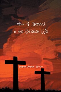 Front cover_How to Succeed in the Christian Life