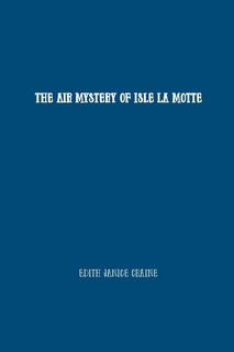 Front cover_The Air Mystery of Isle La Motte