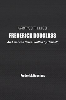 Couverture_Narrative of the Life of Frederick Douglass