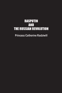 Front cover_Rasputin and the Russian Revolution