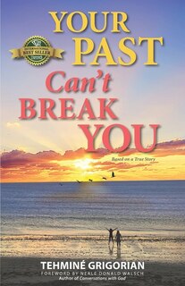 Couverture_Your Past Can't Break You