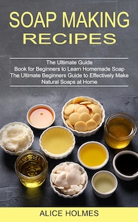 Couverture_Soap Making Recipes