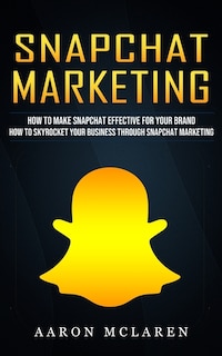 Front cover_Snapchat Marketing