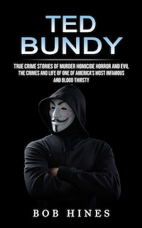 Front cover_Ted Bundy