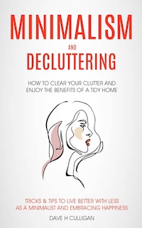 Front cover_Minimalism and Decluttering