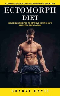 Front cover_Ectomorph Diet
