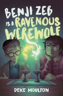 Front cover_Benji Zeb Is a Ravenous Werewolf