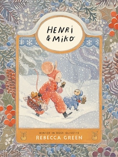 Couverture_Henri and Miko: Winter in Bosk Olivette