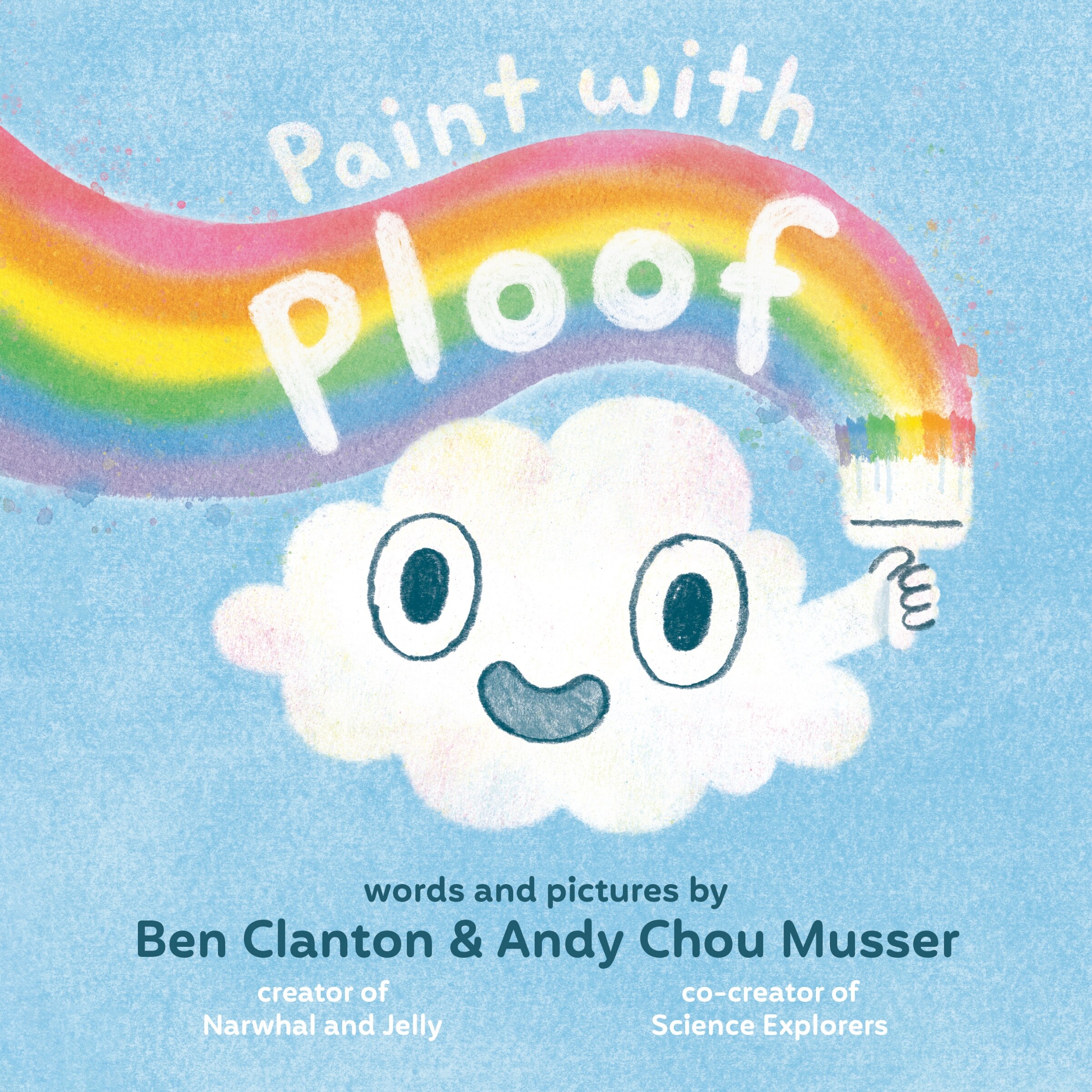 Paint With Ploof Book By Ben Clanton,andy Chou Musser, ('po') | Indigo