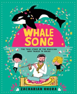 Front cover_Whalesong: The True Story of the Musician Who Talked to Orcas