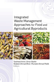 Couverture_Integrated Waste Management Approaches for Food and Agricultural Byproducts