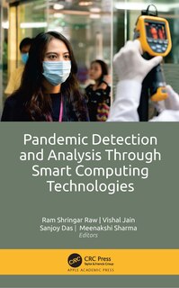 Front cover_Pandemic Detection And Analysis Through Smart Computing Technologies