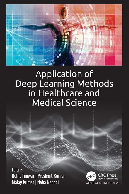 Front cover_Application of Deep Learning Methods in Healthcare and Medical Science