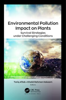 Front cover_Environmental Pollution Impact on Plants