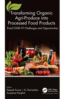 Front cover_Transforming Organic Agri-Produce into Processed Food Products