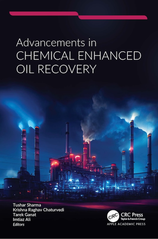 Front cover_Advancements in Chemical Enhanced Oil Recovery