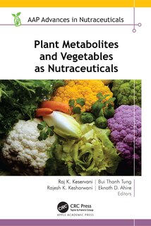 Front cover_Plant Metabolites and Vegetables as Nutraceuticals