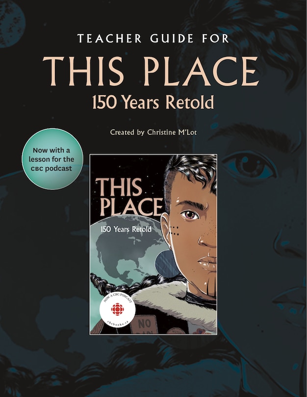 Front cover_Teacher Guide for This Place: 150 Years Retold